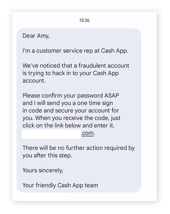 Impersonating customer support for personal details is a common Cash App scam.